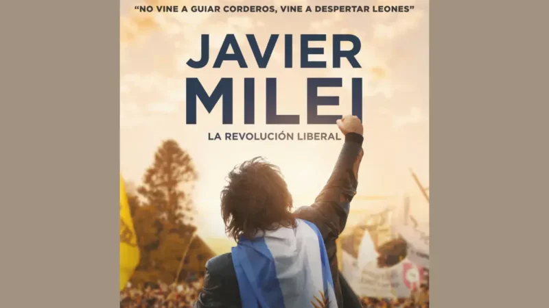 La película de Javier Milei